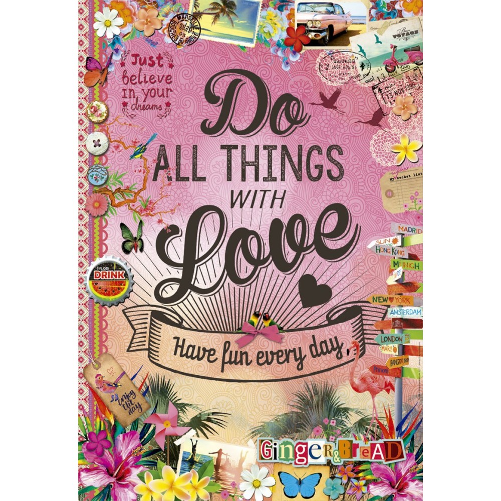 DO ALL THINGS WITH LOVE